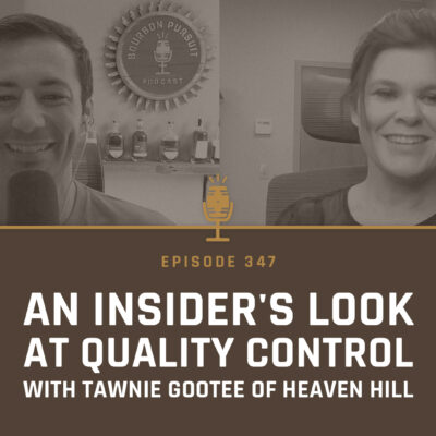 347 - An Insider's Look at Quality Control and Remembering the '96 Fire at Heaven Hill with Tawnie Gootee