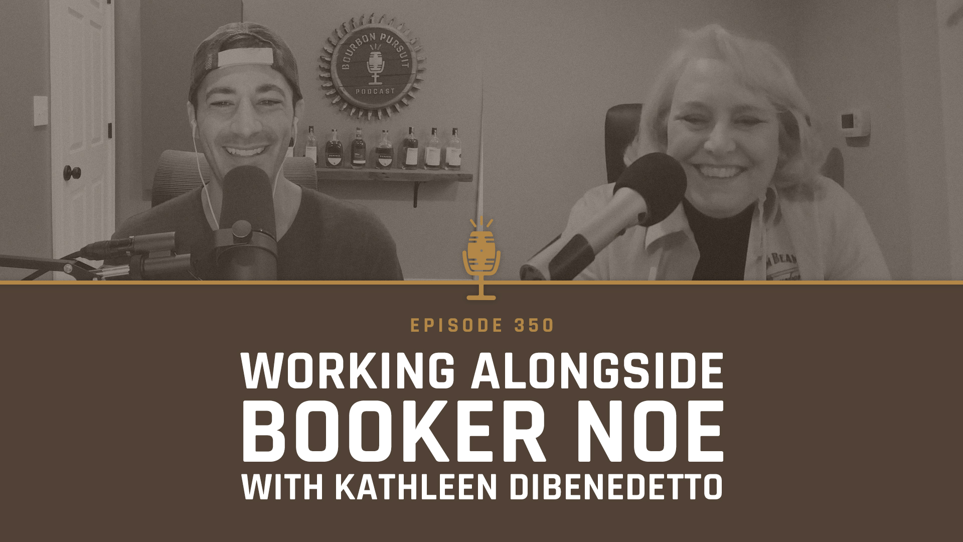 350 - Working Alongside Booker Noe with Kathleen DiBenedetto of Beam Suntory - Part 1