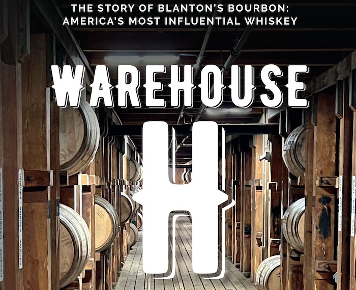 Warehouse H The Story of Blanton’s Bourbon